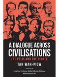 A Dialogue Across Civilisations: The Polis and the People - Gerakbudaya - MPHOnline.com