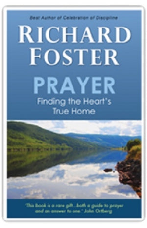 Prayer : Finding The Heart’s True Home - MPHOnline.com