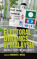 Electoral Dynamics In Malaysia: Findings From The Grassroots - MPHOnline.com