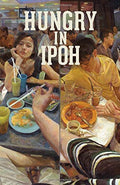Hungry In Ipoh - MPHOnline.com