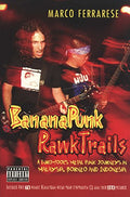 Banana Punk Rawk Trails - MPHOnline.com