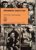 Narratives In Malaysian Art: Imagining Identities Vol 1 - MPHOnline.com