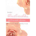 Saudari Muslimah Ku Peliharalah Dirimu - MPHOnline.com