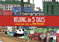 Beijing In 5 Days: A Travelogue-Comic - MPHOnline.com