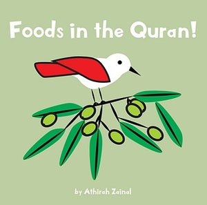 Foods in the Quran! (Board Book) - MPHOnline.com