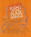 Kami Pun Ada Hak Bersekolah : Wanita Orang Asli Bersuara - MPHOnline.com