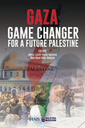 Gaza: Game Changer for a Future Palestine - MPHONline.com