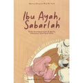 Ibu, Ayah Sabarlah - MPHOnline.com