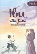 Ibu, Kita Kuat Siri 2 - MPHOnline.com