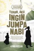 Tuhan Aku Ingin Jumpa Nabi - MPHOnline.com