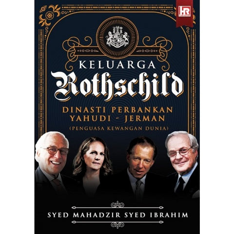 Keluarga Rothschild Dinasti Perbankan Yahudi - Jerman (Penguasa Kewangan Dunia) - MPHOnline.com