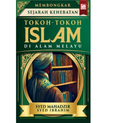 Membongkar Sejarah Kehebatan Tokoh-tokoh Islam di Alam Melayu - MPHOnline.com
