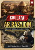 Khulafa' Ar Rasyidin :  Zaman Kegemilangan Islam - MPHOnline.com