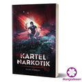 Kartel Narkotik - Patriots Publishing - MPHOnline.com