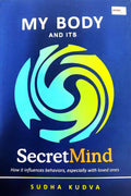 My Body and Its Secret Mind - MPHOnline.com