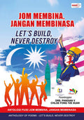 Jom Membina, Jangan Membinasa (Antologi Puisi) - Firdaus Press - MPHOnline.com