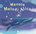 Menala Melodi Alice - MPHOnline.com