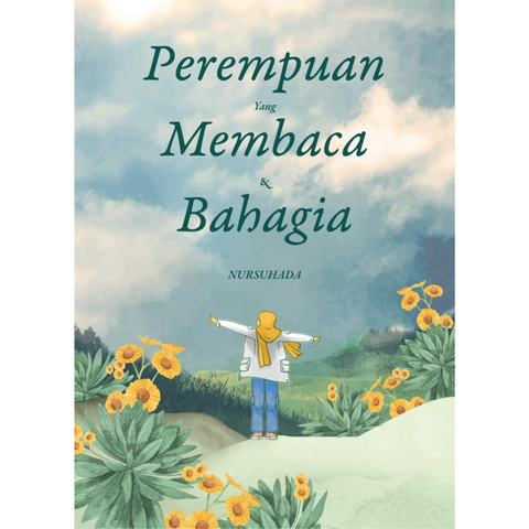 Perempuan Yang Membaca dan Bahagia - MPHOnline.com