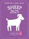 Fortune & Feng Shui 2025 - Sheep - MPHOnline.com