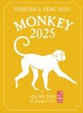 Fortune & Feng Shui 2025 - Monkey - MPHOnline.com