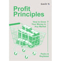 Profit Principles: How to Grow Your Money in Any Market - MPHOnline.com