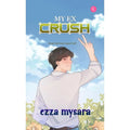 My Ex Crush - MPHOnline.com