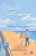 Khair, Sweetness in You - Rinsya Chasiani Publication - MPHOnline.com