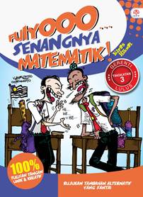 Fuiyooo...Senangnya Matematik (Tingkatan 3) - MPHOnline.com