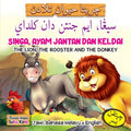 Singa , Ayam Jantan Dan Keldai - MPHOnline.com