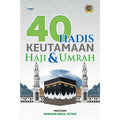 40 Hadis Keutamaan Haji & Umrah - MPHOnline.com