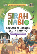 Sirah Nabi Untuk Anak-anak 3: Dakwah di Madinah - Telaga Biru - MPHOnline.com