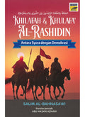 Khilafah & Khulafa Al-Rashidin: Antara Syura Dengan Demokrasi - Crescent News - MPHOnline.com