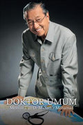 Doktor Umum: Memoir Tun Dr Mahathir Mohamad (H/C) - MPHOnline.com