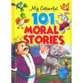 My Colourful 101 Moral Stories - Mind To Mind - MPHOnline.com