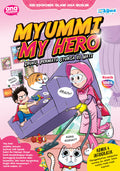 My Ummi My Hero: Ibuku, Permata Syurga di Hati - Ana Muslim - MPHOnline.com