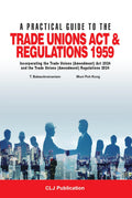 A Practical Guide to the Trade Unions Act & Regulations 1959 - MPHOnline.com