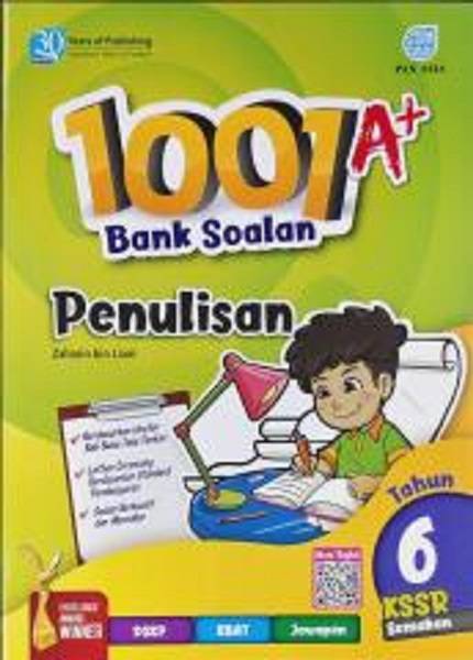 1001 A+ Bank Soalan Penulisan Tahun 6 (KSSR Semakan) - MPHOnline.com