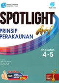 Spotlight A+1 Tingkatan 4.5  Prinsip Perakaunan '23 - MPHOnline.com