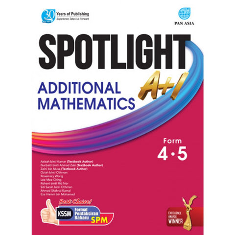 Spotlight A+ Add Mathematics Form 4.5 - MPHOnline.com