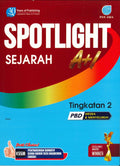 Spotlight A+1 Tingkatan 1.2.3 Sejarah Tingkatan 2 '23 - MPHOnline.com