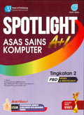 Spotlight A+1 Tingkatan 1.2.3 Asas Sains Komputer Tingkatan 2 '23 - MPHOnline.com