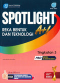 Spotlight A+1 Tingkatan 1.2.3 Reka Bentuk Dan Teknologi Tingkatan 3 '23 - MPHOnline.com