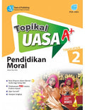 Topikal UASA A+ Pendidikan Moral Tingkatan 2 - MPHOnline.com