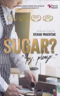 Sugar? ``Yes,Please...`` - MPHOnline.com