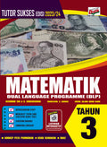 Tutor Sukses Edisi 2023/24 Matematik Tahun 3 - MPHOnline.com