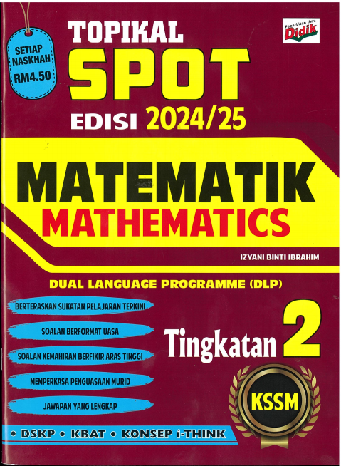 Topikal SPOT Edisi 2024/25 KSSM Matematik/ Mathematics Tingkatan 2 - MPHOnline.com