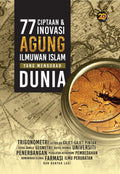 77 Ciptaan & Inovasi Agung Ilmuwan Islam Yang Mengubah Dunia - MPHOnline.com