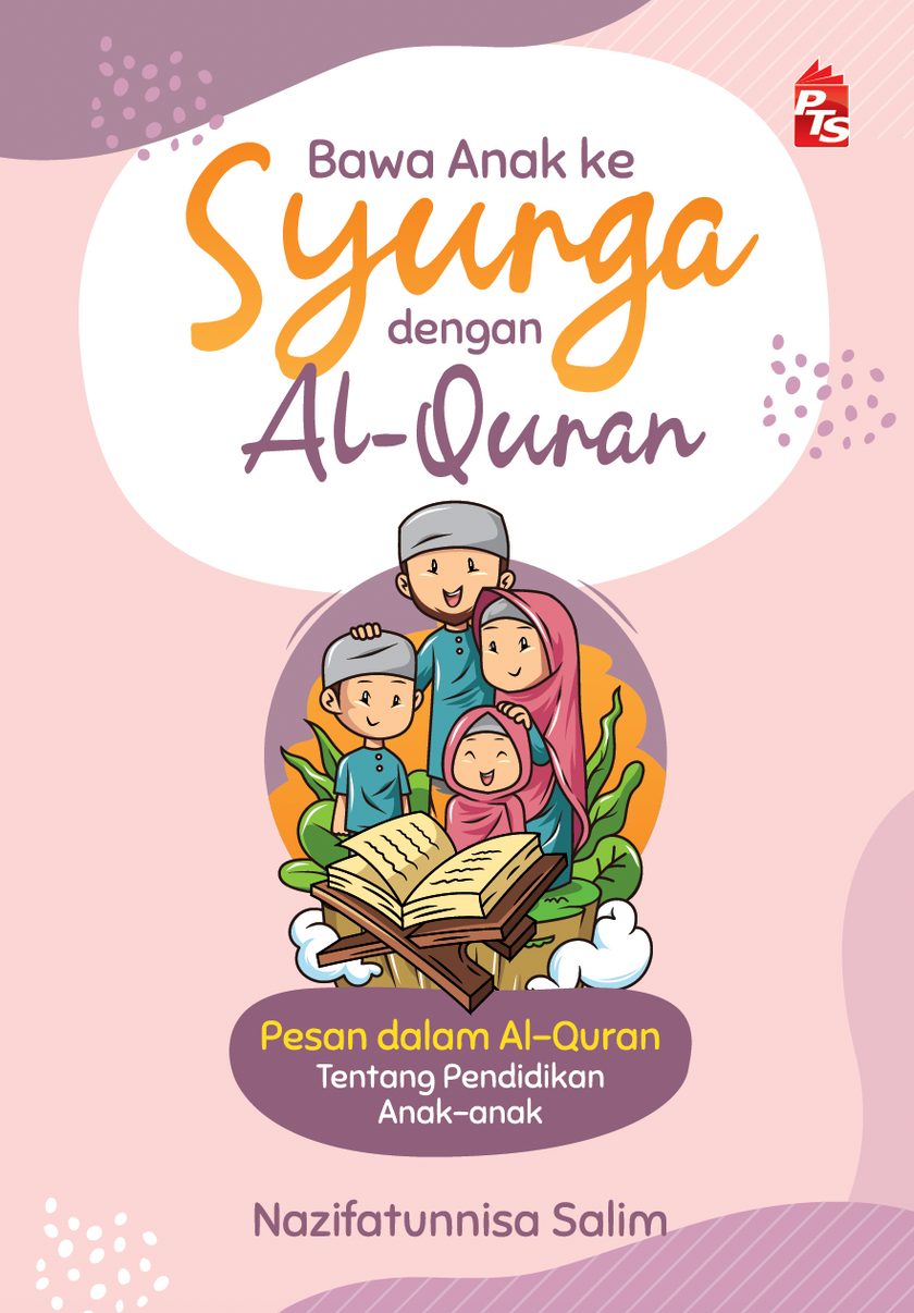 Bawa Anak ke Syurga Dengan Al-Quran – MPHOnline.com