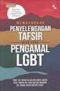 Membongkar Penyelewengan Tafsir oleh Para Pengamal LGBT (2023) - MPHOnline.com