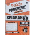 Praktis Progresif  Sesi 2023/24 KSSM Sejarah Tingkatan 3 - MPHOnline.com